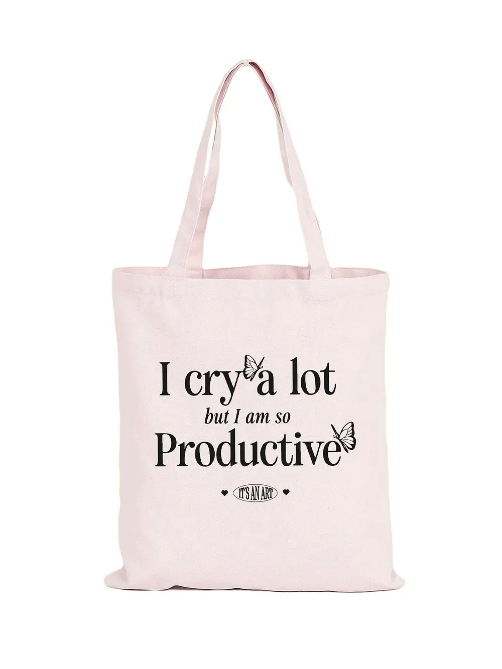 Totebag I cry a lot but i am so productive