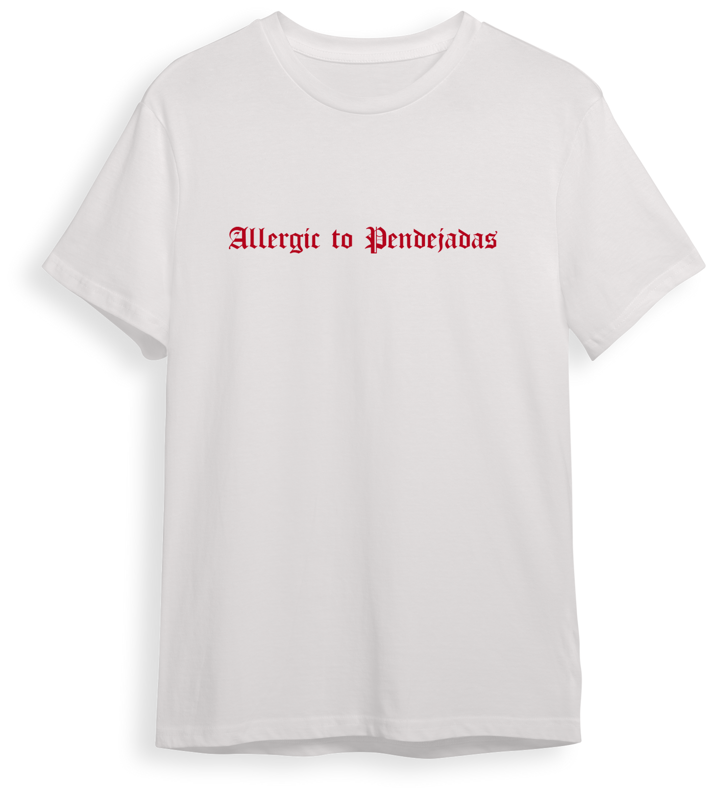 Camiseta Allergic to pendejadas