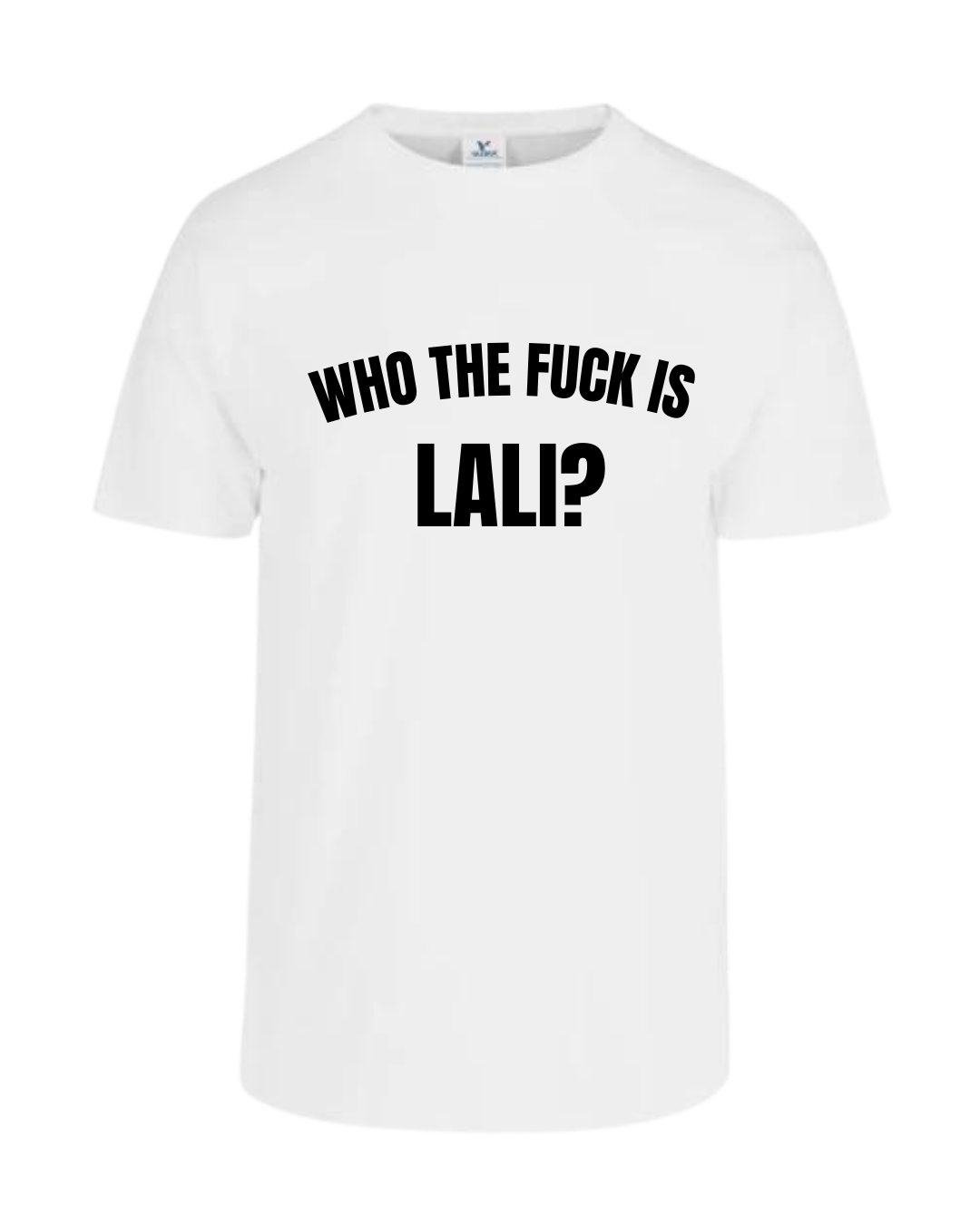 Camiseta Who the f*ck is Lali?