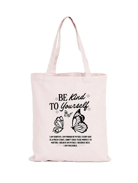Totebag Be kind to yourself