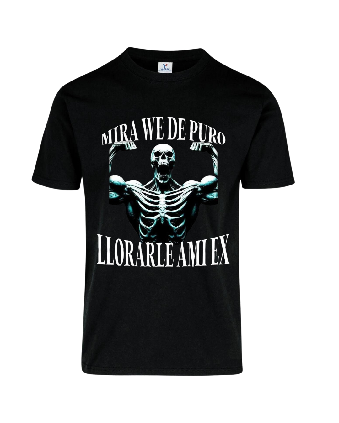 Camiseta GYM Mira we de puro llorarle a mi ex