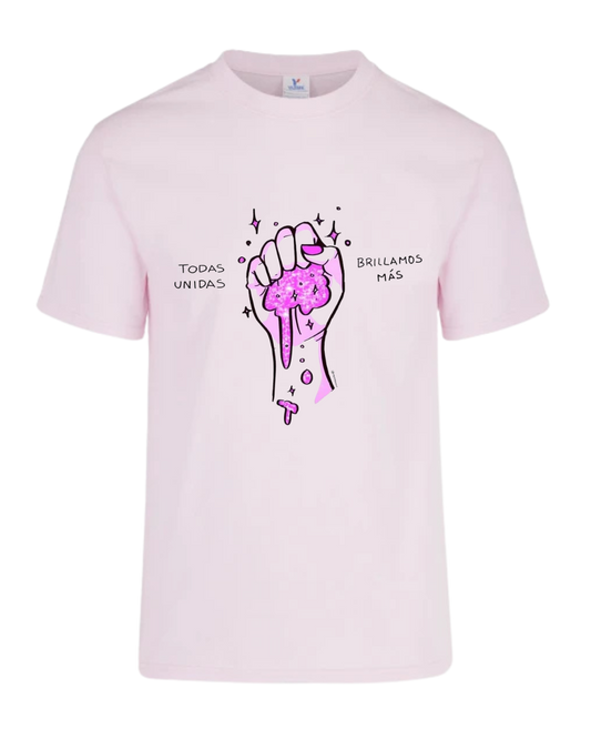 Camiseta Todas unidas brillamos más