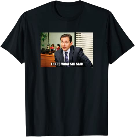 Camiseta That's what she said The Office