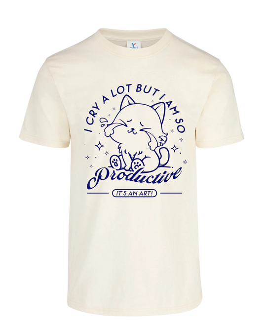 Camiseta I cry a lot but i am so productive