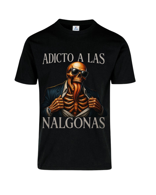 Camiseta Adicto a las nalgonas