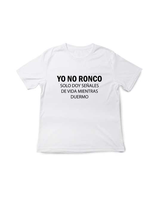 Camiseta Yo no ronco