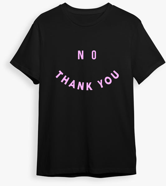 Camiseta No thank you
