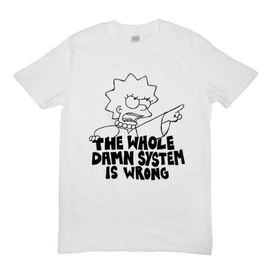 Camiseta Lisa Simpson The Whole Damn System is Wrong